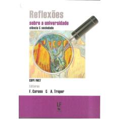 Livro - Reflexões sobre a Universidade: ciência e sociedade