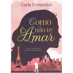 Livro - Como Não te Amar