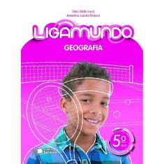 Ligamundo Geografia 5 Ano