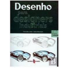 Desenho Para Designers Industriais