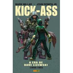Livro - Kick-Ass: A Era De Dave Lizewski - Vol. 3