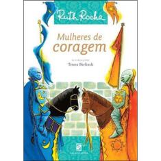 Mulheres De Coragem