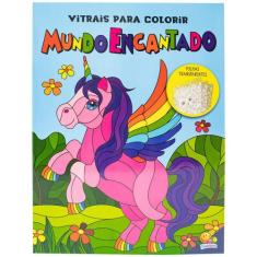 Livro - Vitrais para Colorir: Mundo Encantado