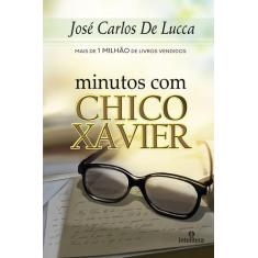 Livro - Minutos com Chico Xavier