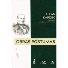 Obras Póstumas - Allan Kardec - FEB