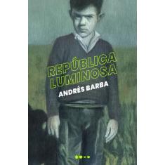 Livro - República Luminosa