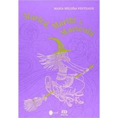 Maricá, Marilá E Maricolá