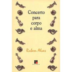Concerto Para Corpo E Alma