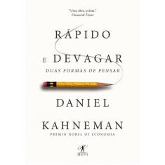 Livro Rápido e Devagar Duas Formas de Pensar Daniel Kahneman