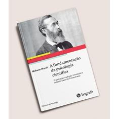 A Fundamentação da Psicologia Científica