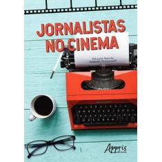Livro - Jornalistas No Cinema