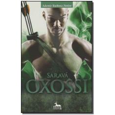 Saravá Oxossi - ANUBIS EDITORES, 3