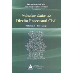 Primeiras Linhas de Direito Processual Civil - Volume 2