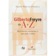 Livro Gilberto Freyre De A A Z