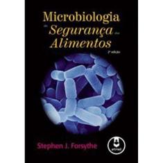 Microbiologia Da Seguranca Dos Alimentos 2Ed.