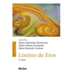 Limites de Eros - 02Ed/22 - BLUCHER, Sortido
