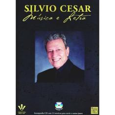 Silvio Cesar - Música e Letra