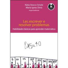 Ler, Escrever E Resolver Problemas