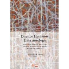 Direitos Humanos - Uma Antologia