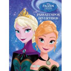 Livro - Disney - passatempos divertidos - Frozen, uma aventura congela