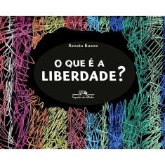Livro - O que é a liberdade?