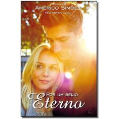 Por um Beijo Eterno - BARBARA EDITORA, 3