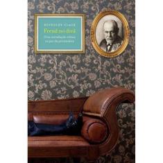 Freud No Diva - Uma Introducao Critica Ao Pai Da P