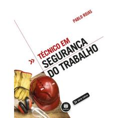 Livro - Técnico em Segurança do Trabalho