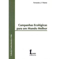 Campanhas Ecológicas Para um Mundo Melhor