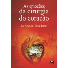 As Emoções da Cirurgia do Coração
