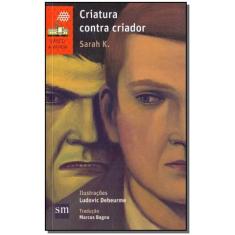 Criatura Contra Criador - 02Ed/16, 3