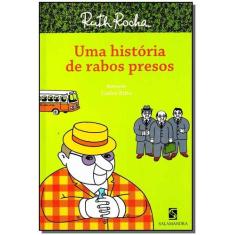 Livro - Uma história de rabos presos