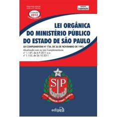Livro - Lei Orgânica Do Ministério Público Do Estado De São Paulo