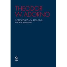 Livro - Correspondência 1928-1940 Adorno-Benjamin