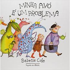Livro - Minha avó é um problema