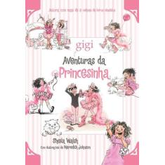 Livro - Aventuras da princesinha