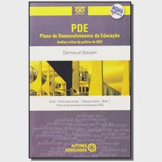 Livro - pde - Plano de Desenvolvimento da Educação - Análise Crítica da Política do Mec - Nova Ortografia