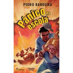 Livro - Pânico na escola