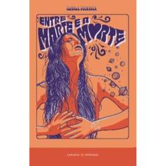 Entre Marte E A Morte