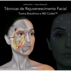 Livro - Tecnicas De Rejuvenescimento Facial - Toxina Botulinica E Md Codes