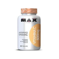 Vitamina C 500Mg Com 60 Cápsulas Max Titanium