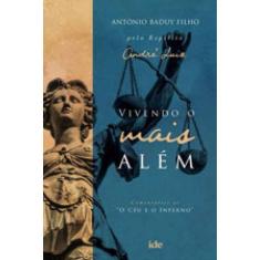 Vivendo O Mais Além