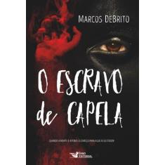 Livro - O escravo de capela