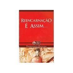 Reencarnação é assim...