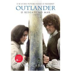 Livro - O Resgate No Mar (Outlander - Livro 3)