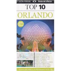 Livro Guia Visual De Viagem E Turismo Eua Orlando