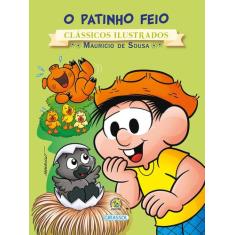 Livro - Turma da Mônica - Clássicos Ilustrados - O Patinho Feio