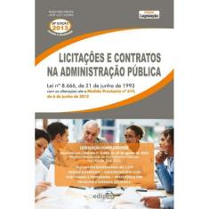 Licitações e Contratos Na Administração Pública