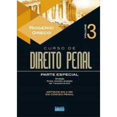 Curso De Direito Penal: Parte Especial - Vol. 3