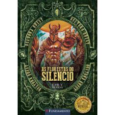 Livro - Deltora Quest 1.1 - As Florestas Do Silencio - 2ª Edição